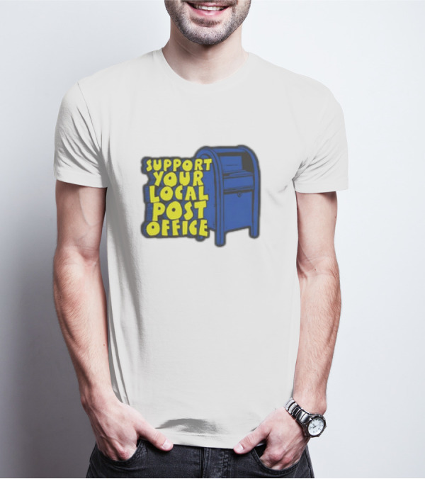 Support Your Local Post Office Blue Mailbox T-Shirt