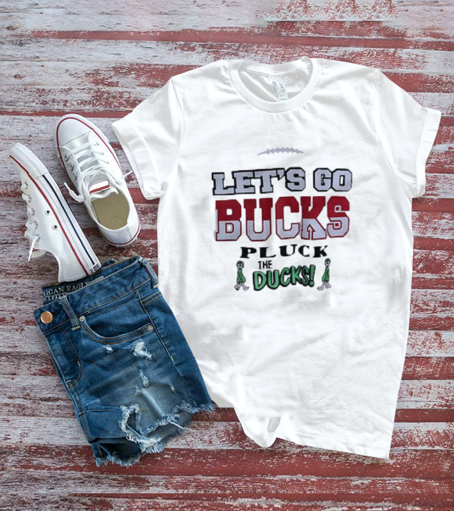 Ohio State Buckeyes Let's Go Bucks Pluck The Ducks T-Shirt