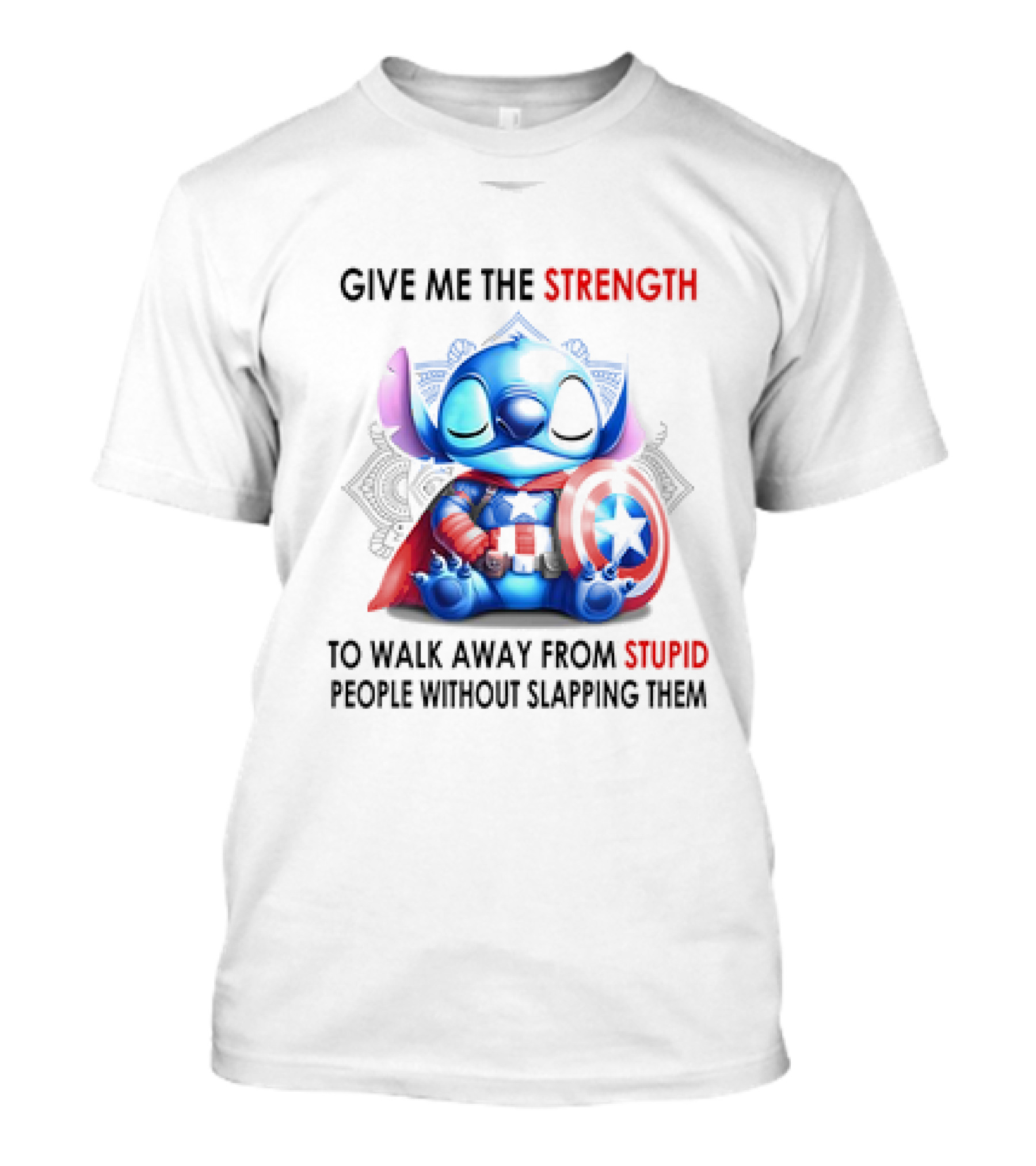 Stitch Captain Give Me The Strength To Walk Away From Stupid People Without Slapping Them T-Shirt