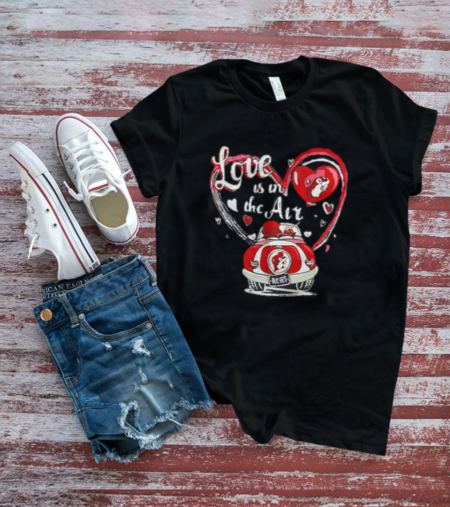 Buc-ee's Love Is In The Air Valentine's Heart Car Journey T-Shirt