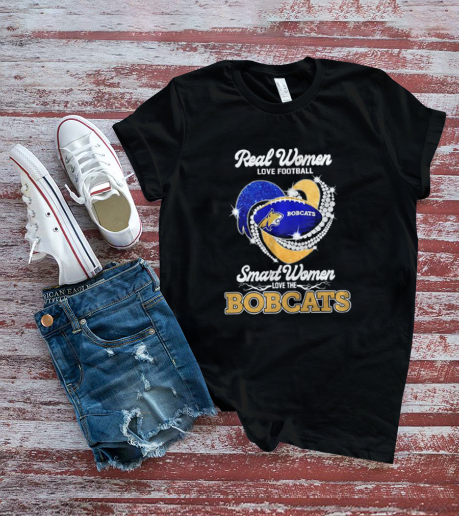 Real Women Love Football Smart Women Love The Bobcats Football Heart T-Shirt
