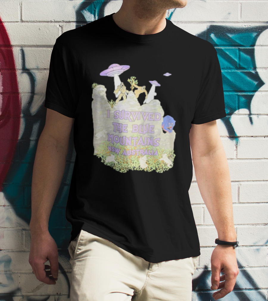 I Survived UFO Encounter In The Blue Mountains NSW Australia T-Shirt