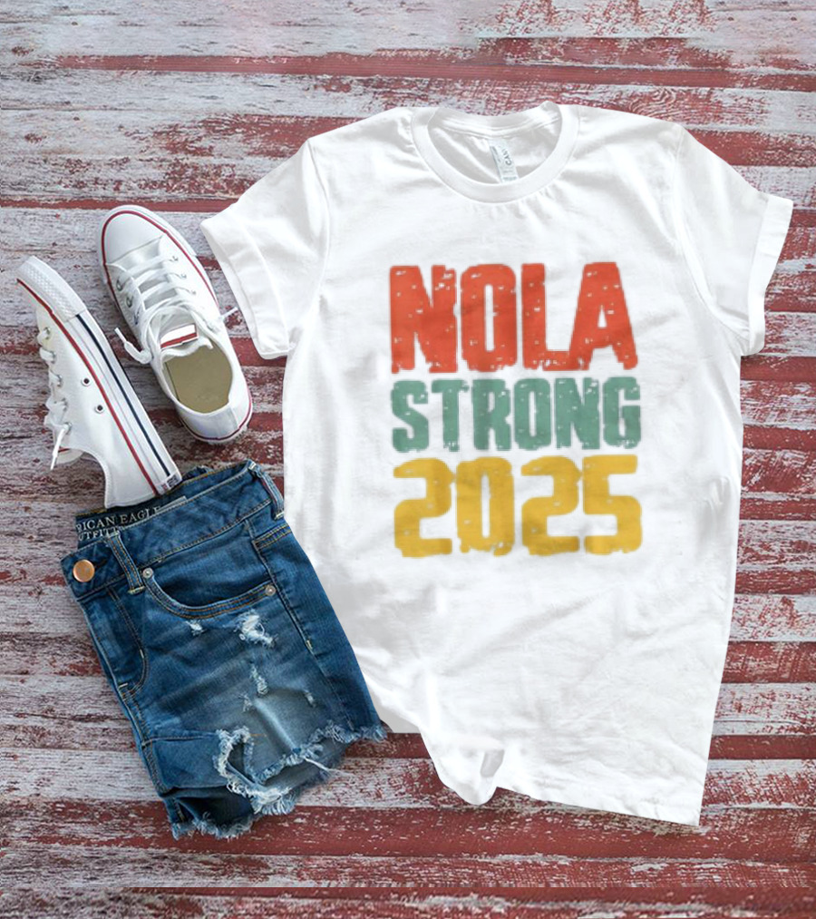 NOLA Strong 2025 T-Shirt