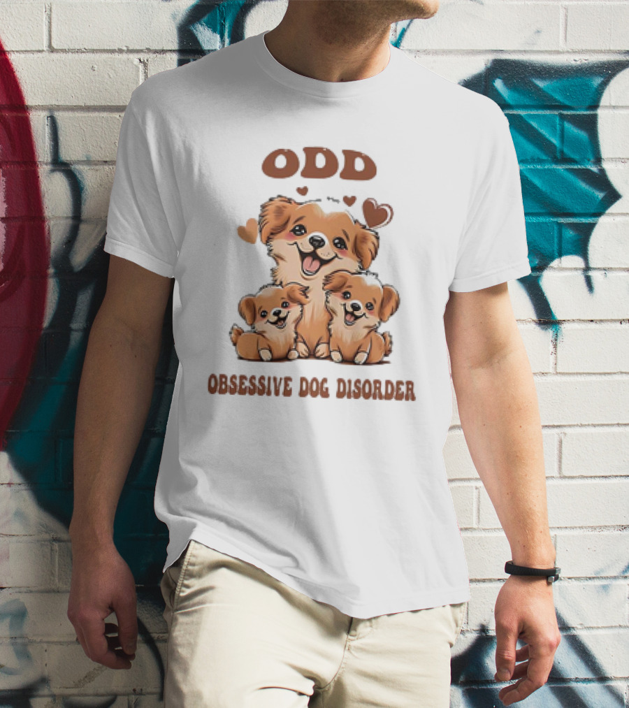 ODD Obsessive Dog Disorder Cute Puppy Family With Hearts T-Shirt