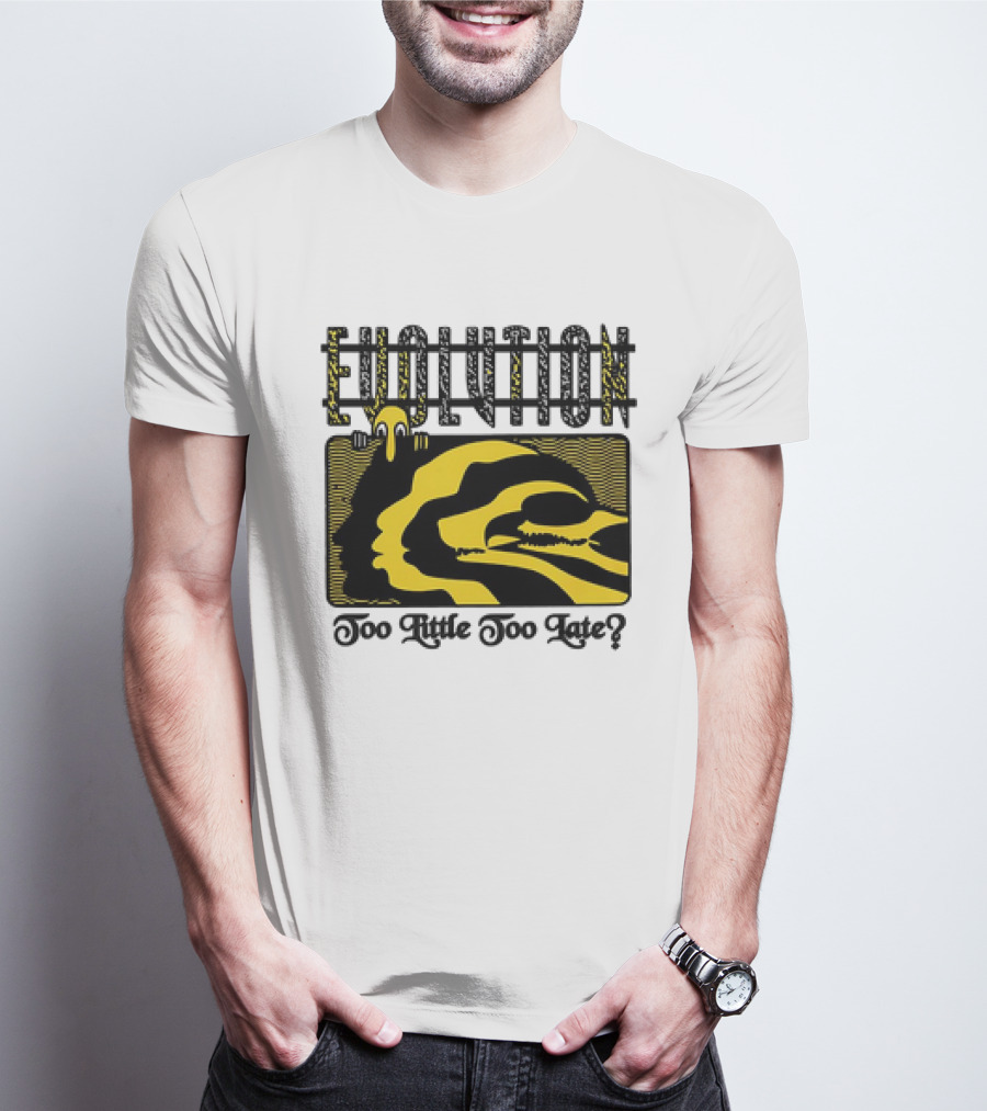 Evolution Too Little Too Late? Bold Yellow And Black T-Shirt