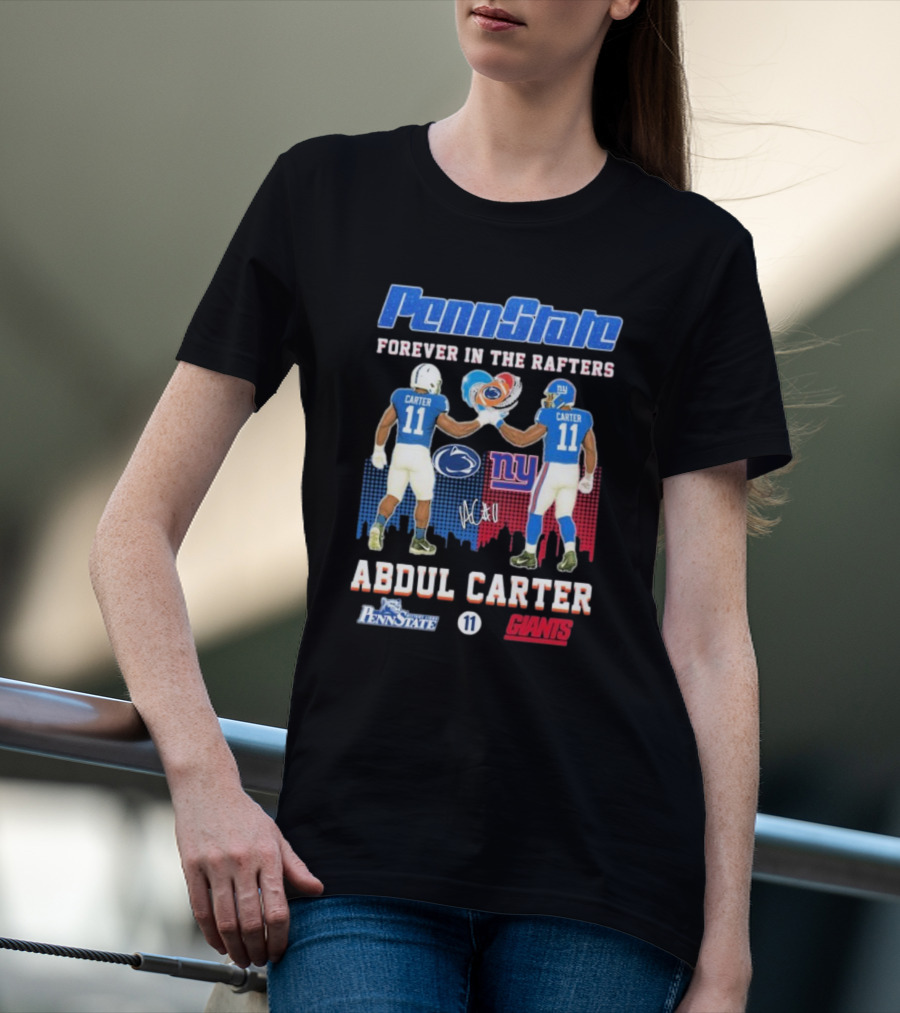 Penn State Forever In The Rafters Abdul Carter 11 New York Giants T-Shirt