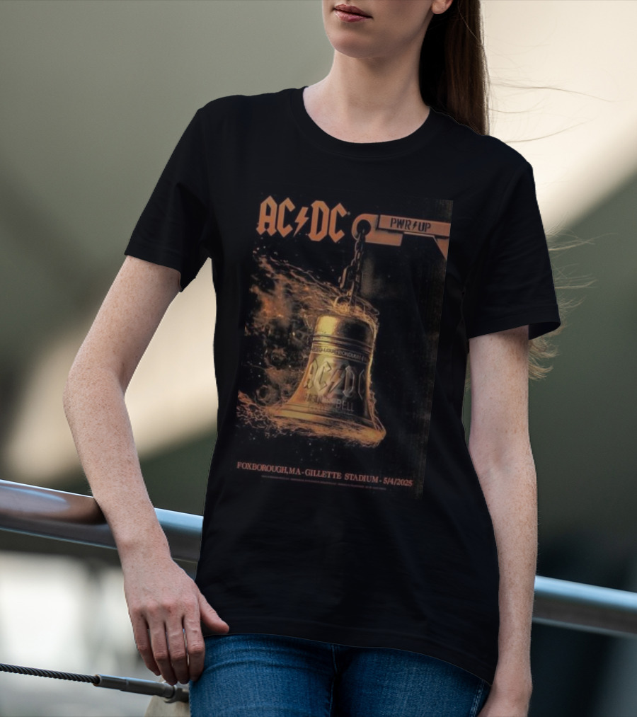 AC DC PWR UP Hells Bell Tour Foxborough MA Gillette Stadium 5/4/2025 T-Shirt