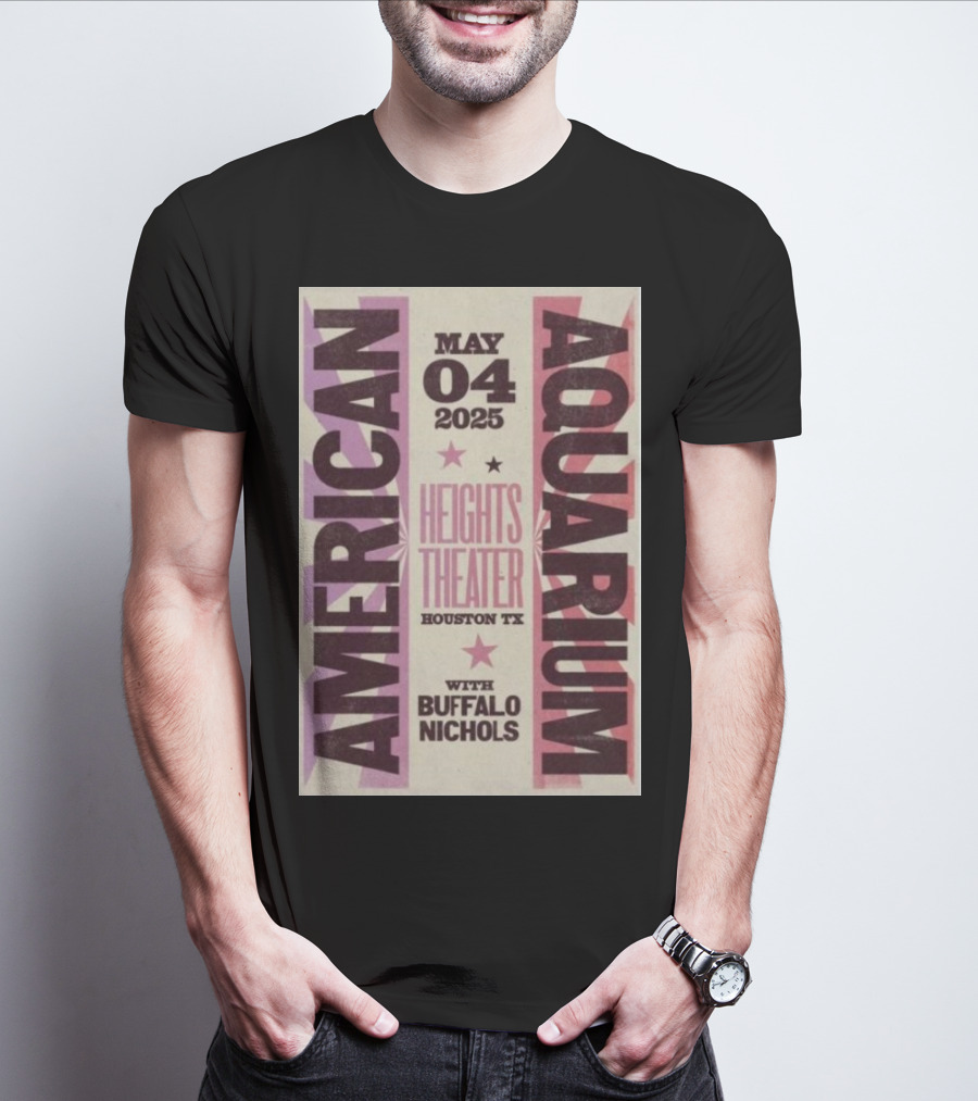 American Aquarium May 4 2025 Heights Theater Houston TX With Buffalo Nichols T-Shirt