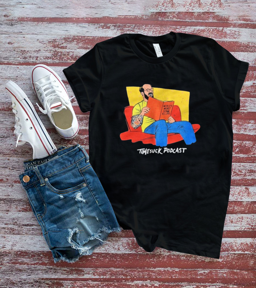 Bad Magic Timesuck Podcast Light Reading World's Worst Serial Killers Sofa T-Shirt