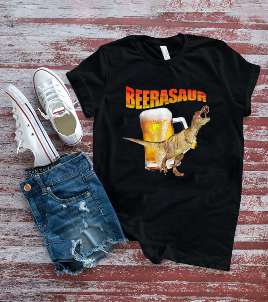 Beerasaur Dinosaur With Beer Ferocious Roar T-Shirt