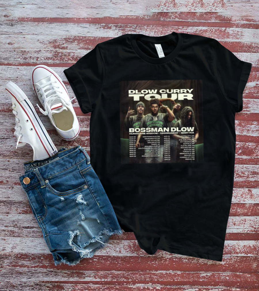 Dlow Curry Tour 2025 Bossman Dlow Hurricane Wisdom 1900rugrat Baby Kia Concert Dates T-Shirt