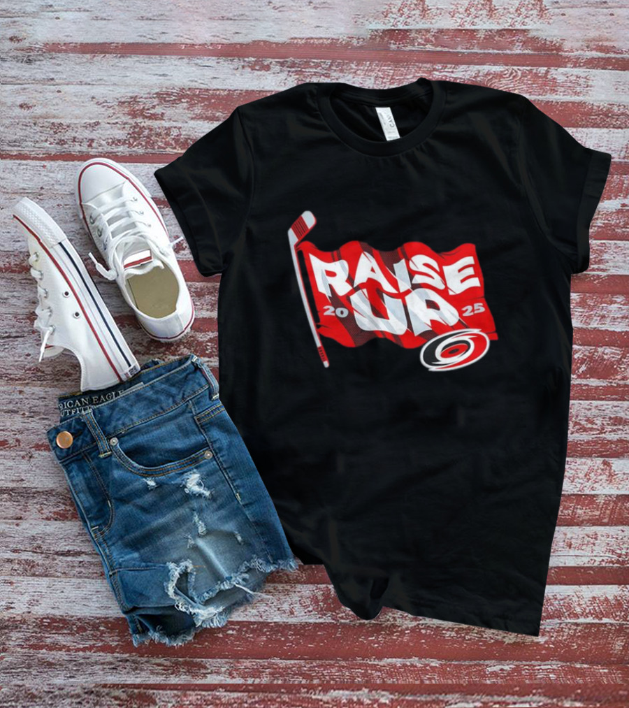 Carolina Hurricanes 2025 Raise Up Stanley Cup Playoffs Flag Hockey Stick Logo T-Shirt