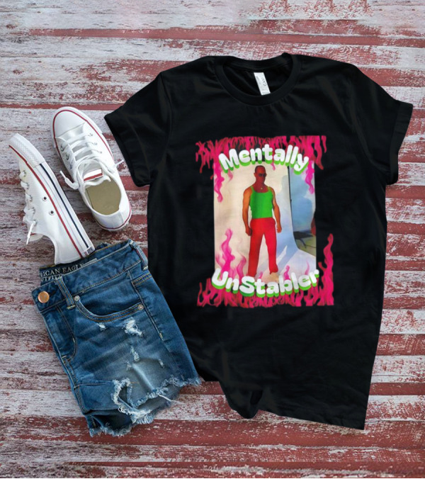 Mentally Unstabler Flaming Outfit Vibrant Red Pants T-Shirt