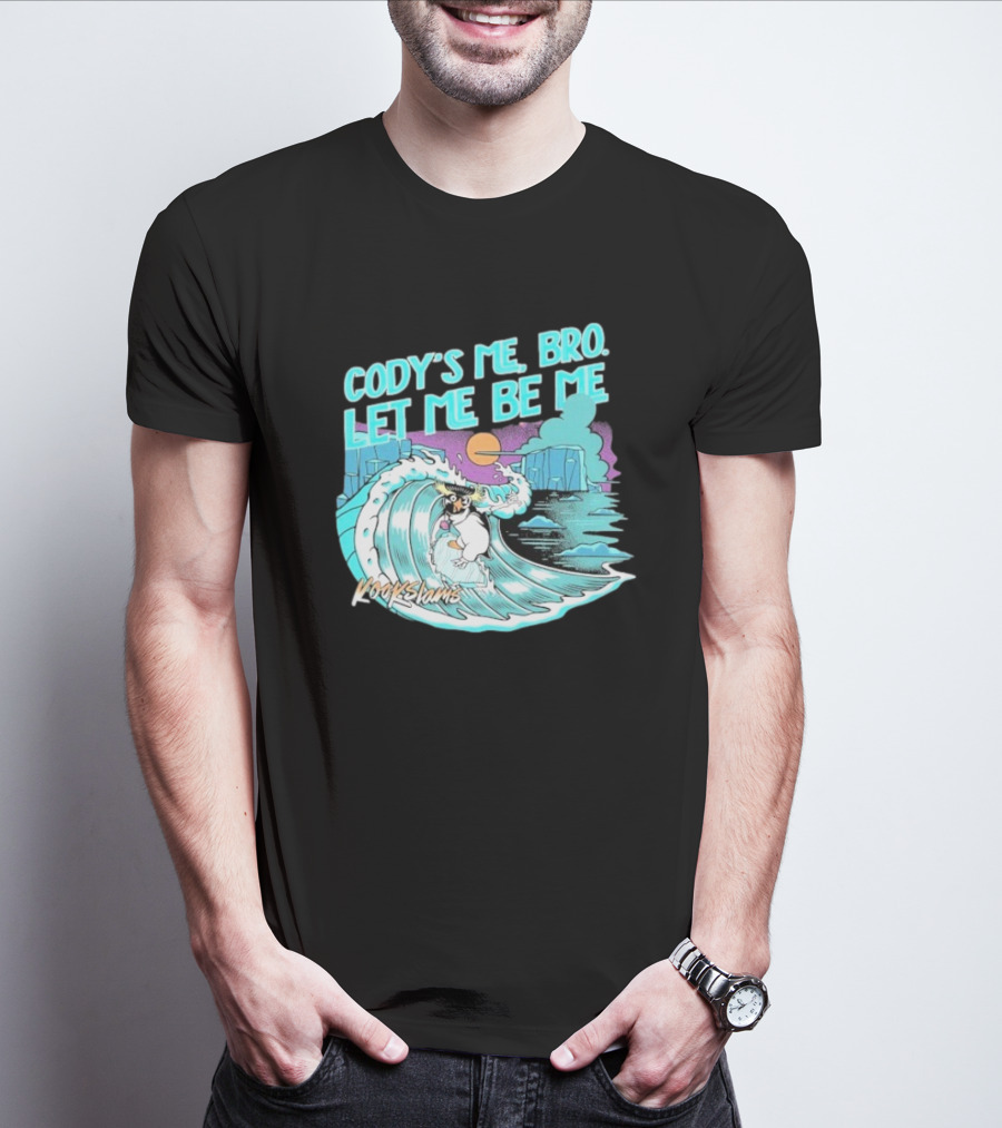 Cody's Me Bro Let Me Be Me Kookslams Surfing Wave Dog Adventure T-Shirt
