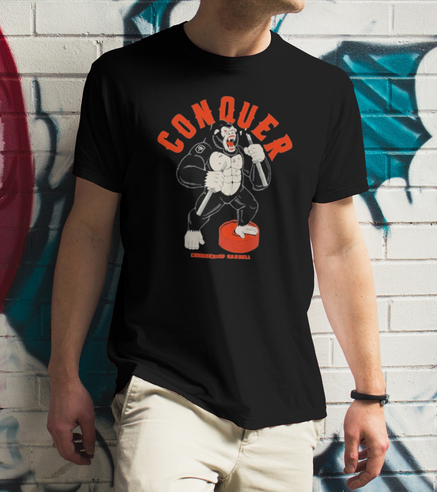 Conquer Raging Gorilla Conquering Barbell Motivational Fitness Apparel T-Shirt