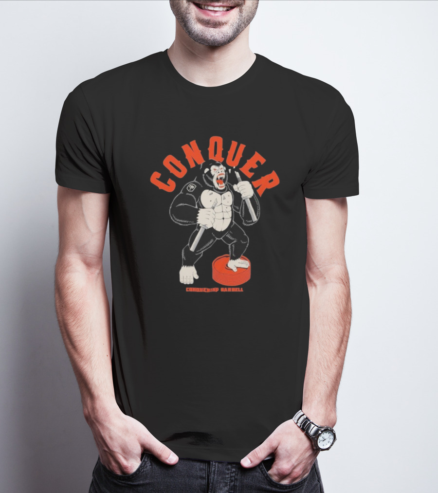 Conquer Raging Gorilla Conquering Barbell Motivational Fitness Apparel T-Shirt