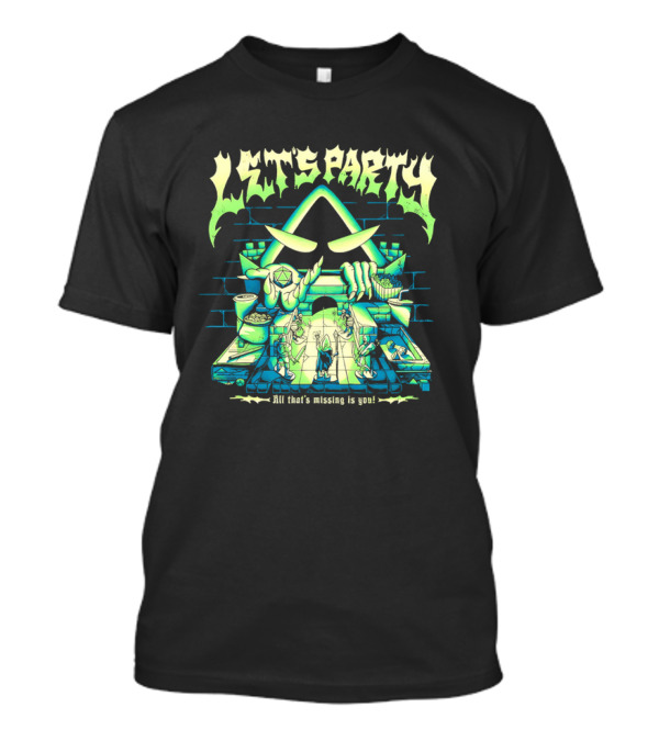 Let's Party All That's Missing Is You Critical Role Game Night T-Shirt