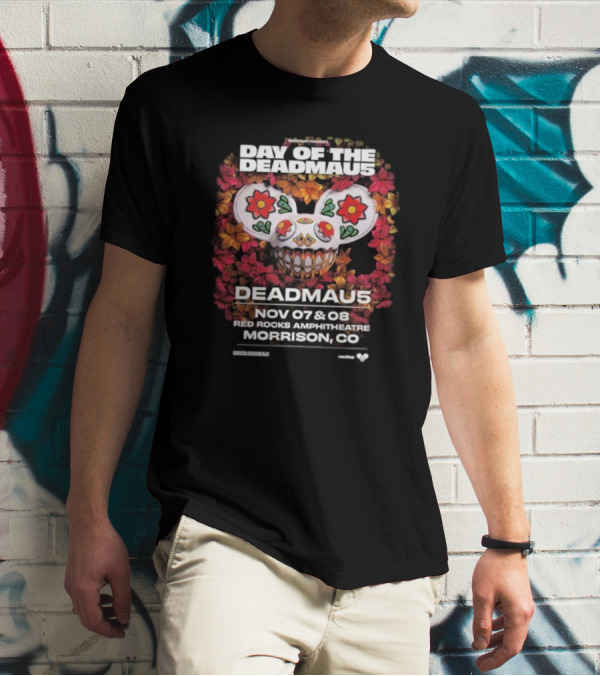 Live Performances By Deadmau5 At Day Of The Deadmau5 Red Rocks Amphitheatre Morrison CO Nov 7 8 2025 T-Shirt