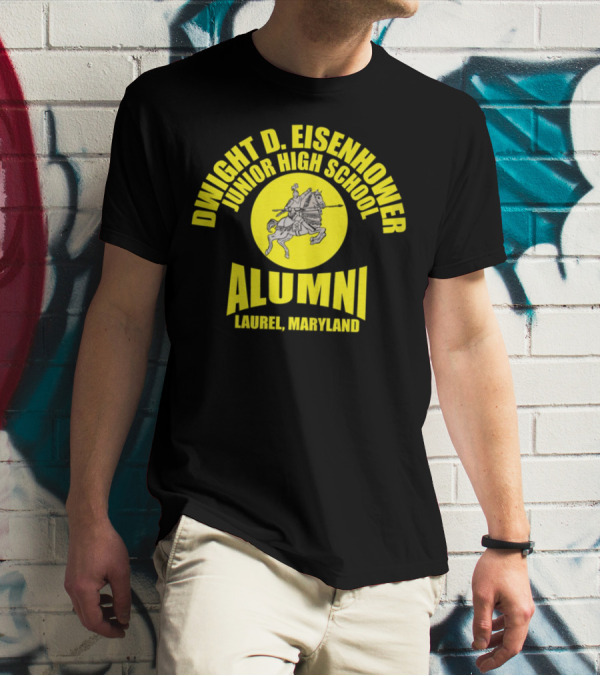 Dwight D Eisenhower Junior High School Alumni Laurel Maryland T-Shirt