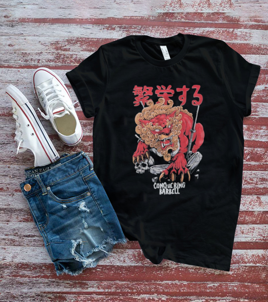 "Foo Dog Lifting Barbell With Japanese Kanji Art" T-Shirt