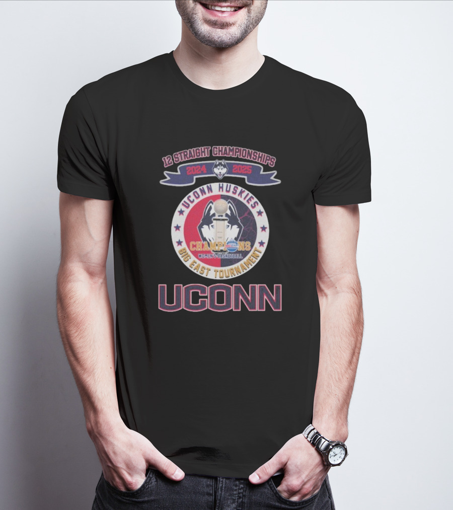 UConn Huskies 12 Straight Championships Big East Tournament WBB Champions 2024 2025 T-Shirt
