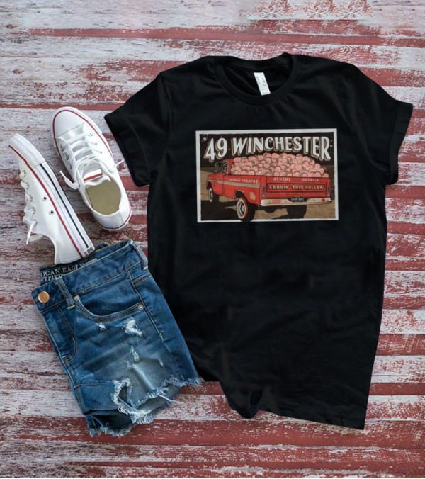 49 Winchester Georgia Theatre Athens April 3 2025 Leavin This Holler T-Shirt