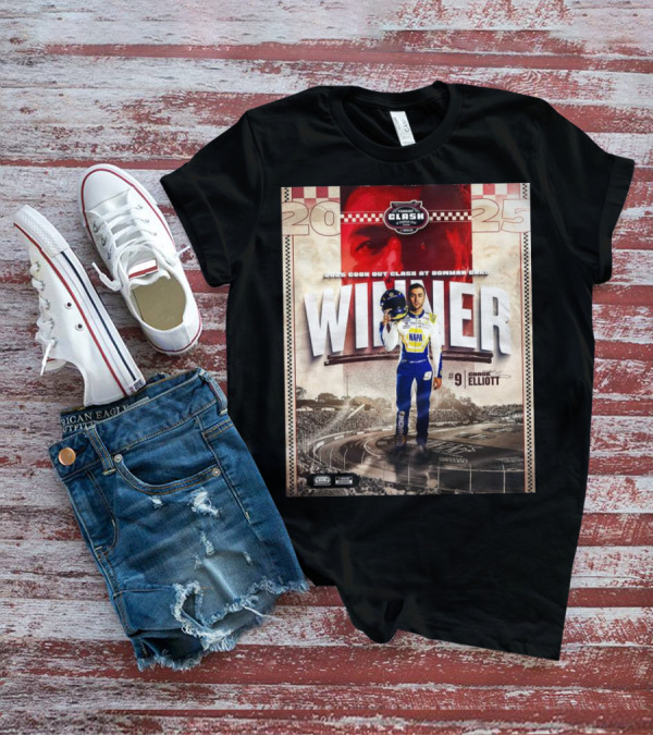 2025 Cook Out Clash At Bowman Gray Winner Chase Elliott NAPA Racing #9 T-Shirt