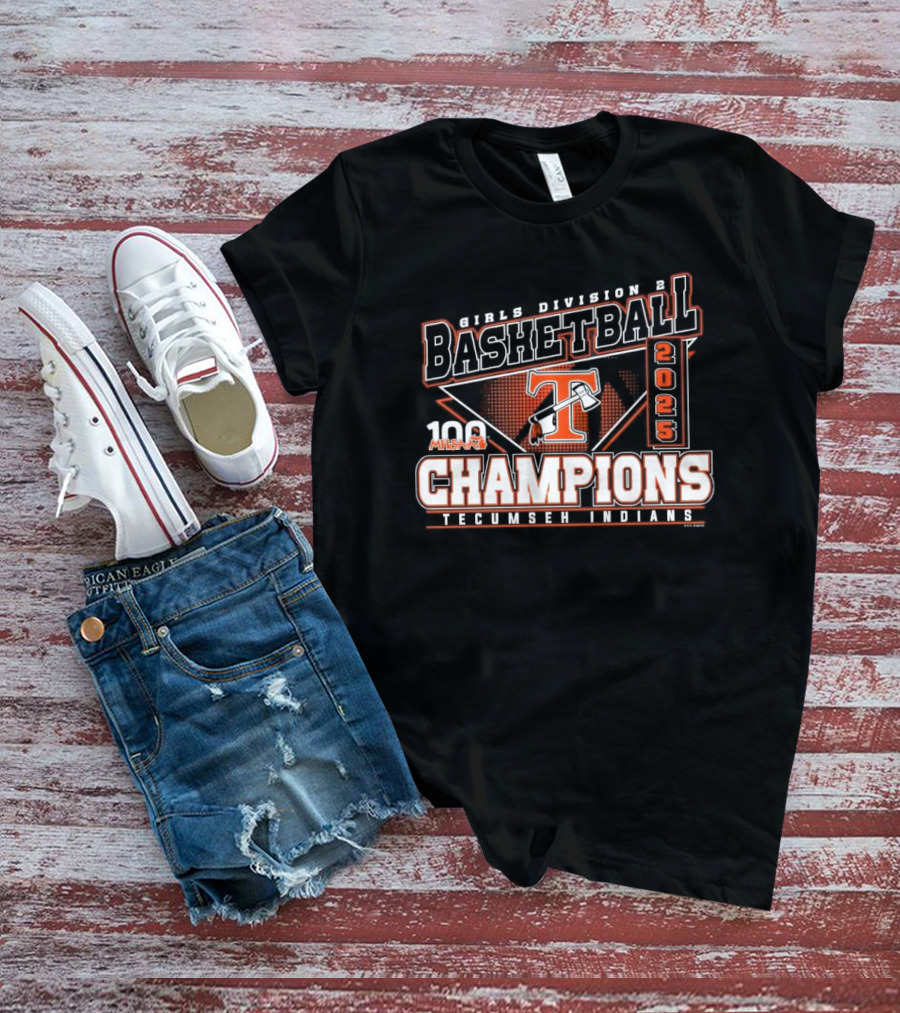 2025 MHSAA Girls Basketball Division 2 Champions Tecumseh Indians T-Shirt