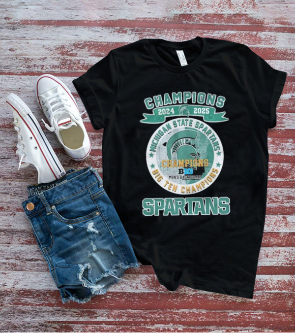 2024 2025 Michigan State Spartans Big Ten Champions Men's Basketball T-Shirt