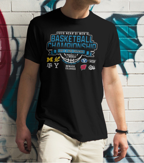 2025 NCAA Men's Basketball Championship March Madness Denver Colorado 1st & 2nd Rounds 8 Teams T-Shirt