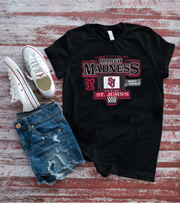 2025 NCAA Men's Basketball March Madness St. John's Red Storm Road To The Final Four T-Shirt