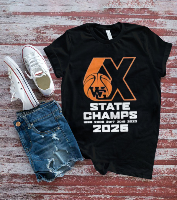 6X WG State Champs 2025 With Basketball Graphic T-Shirt