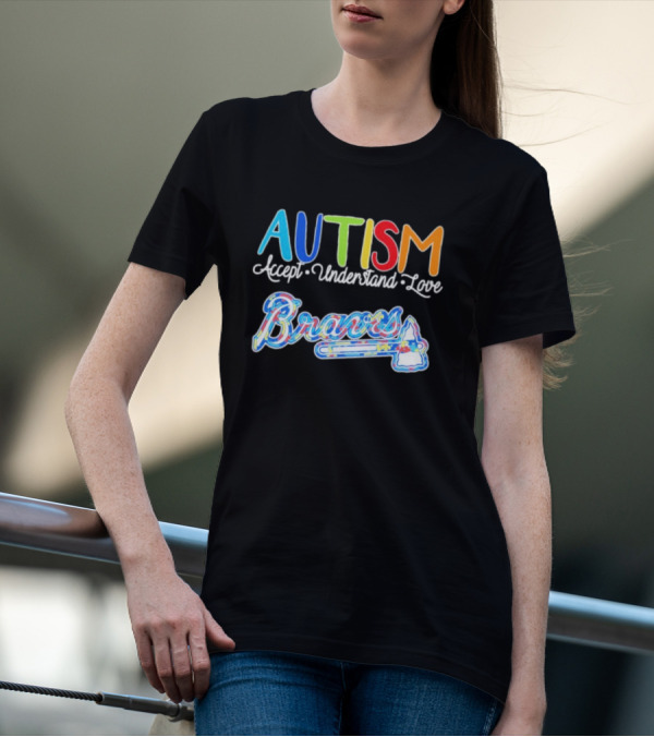 Autism Accept Understand Love Braves Multicolor Text And Baseball Bat Icon T-Shirt