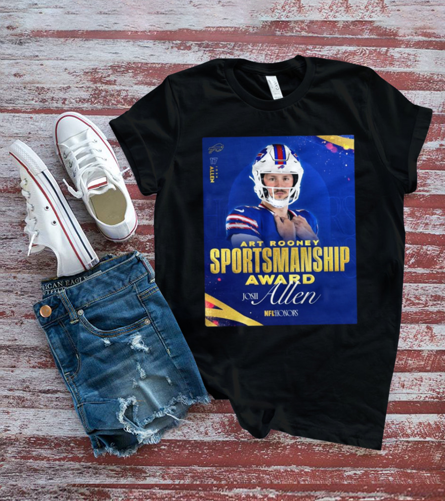Buffalo Bills Josh Allen Art Rooney Sportsmanship Award NFL Honors Nicest Guy In The League T-Shirt