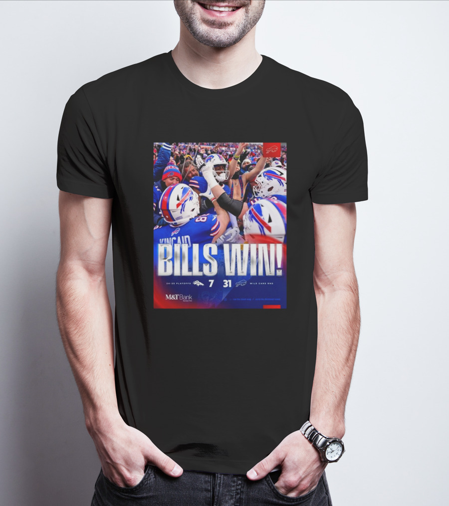 Buffalo Bills Win Denver Broncos 31 – 7 Score Wild Card Round 2024 – 2025 Playoffs T-Shirt