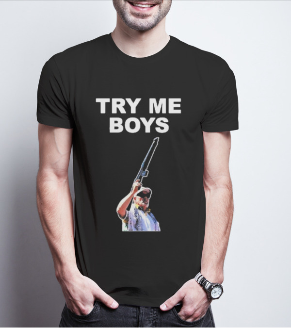 Carl Niehaus Try Me Boys Pro Gun T-Shirt