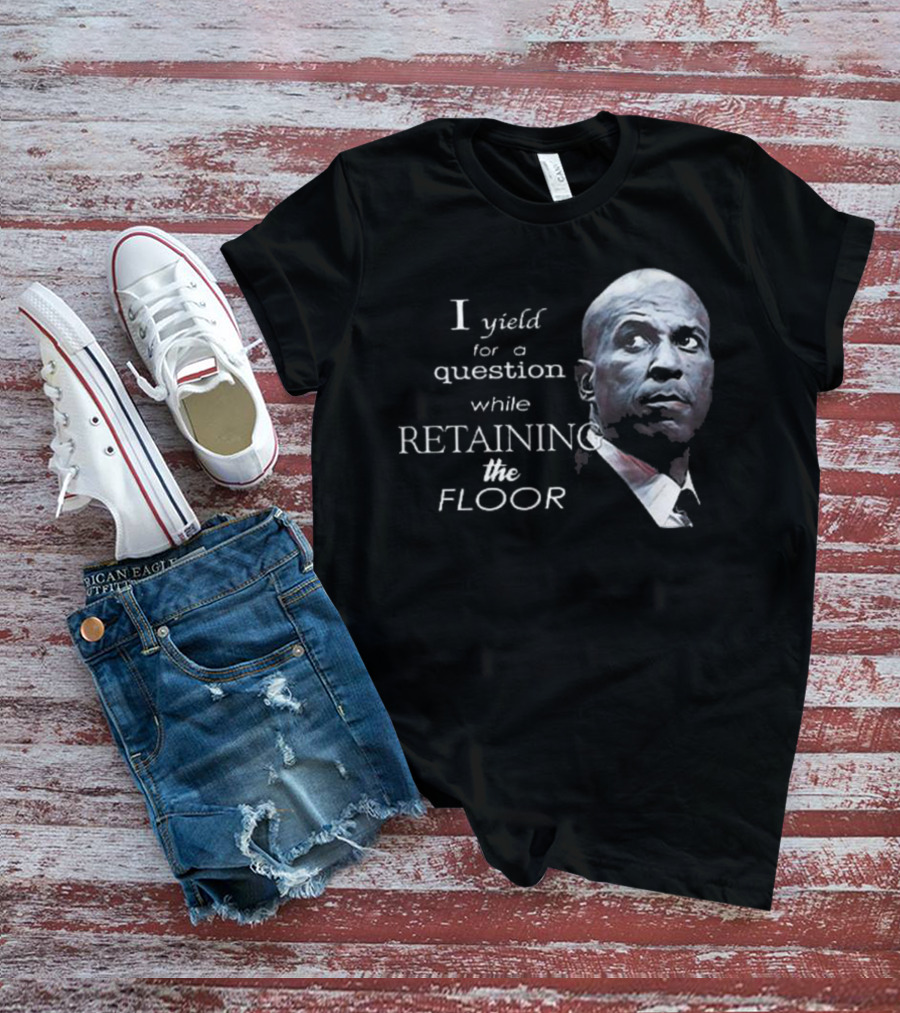 Cory Booker I Yield For A Question While Retaining The Floor T-Shirt