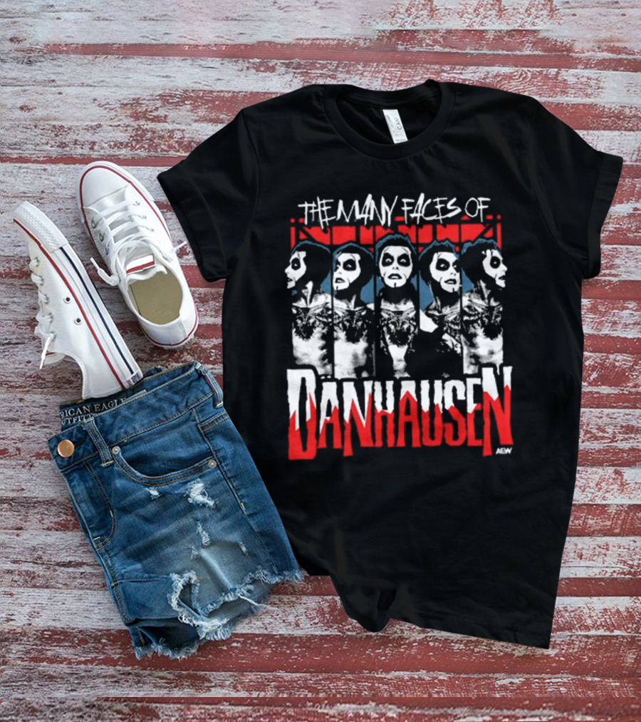 Danhausen – The Many Faces Of Danhausen T-Shirt