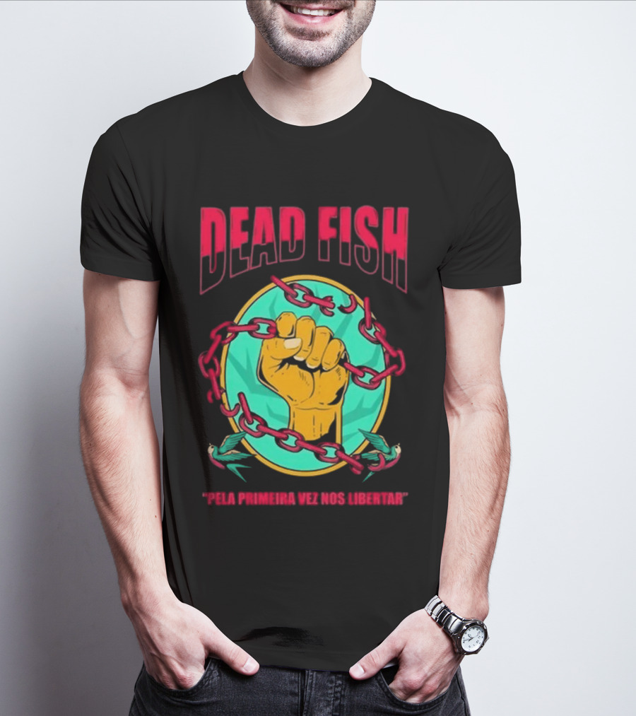 Dead Fish Pela Primeira Vez Nos Libartar T-Shirt