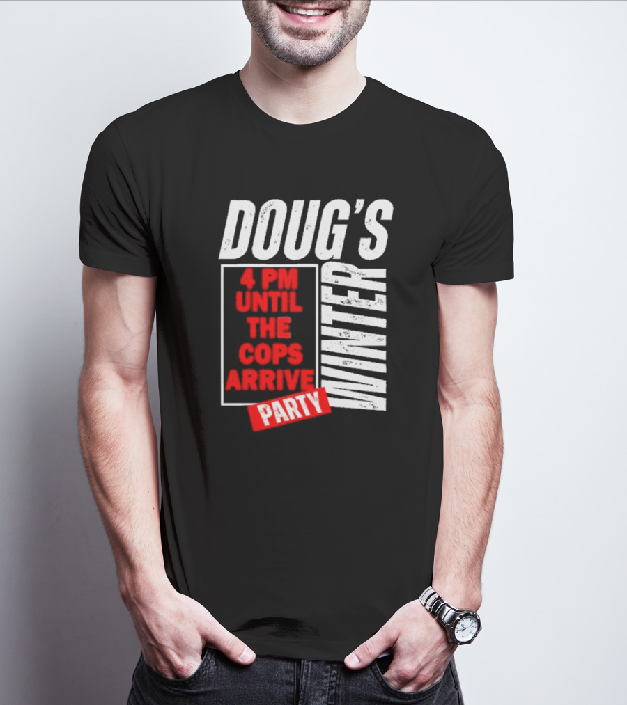 Dougs Winter Party February T-Shirt