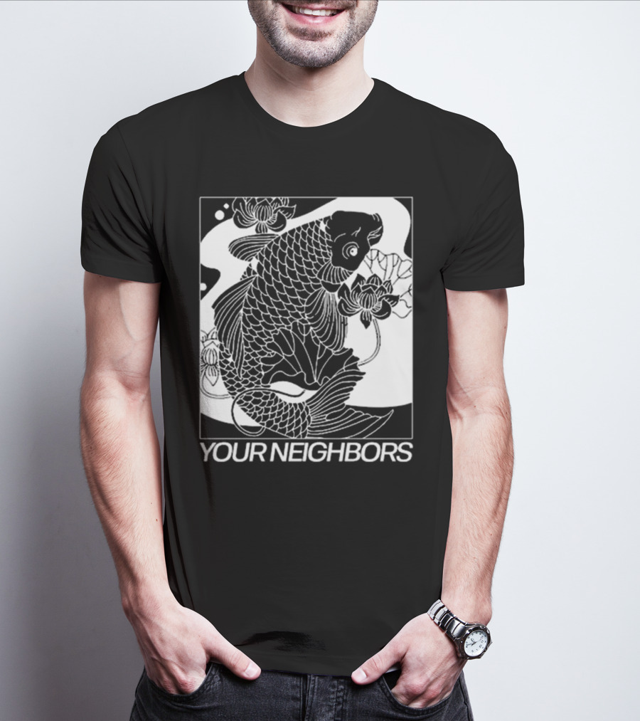 Down Right Your Neighbors Koi T-Shirt