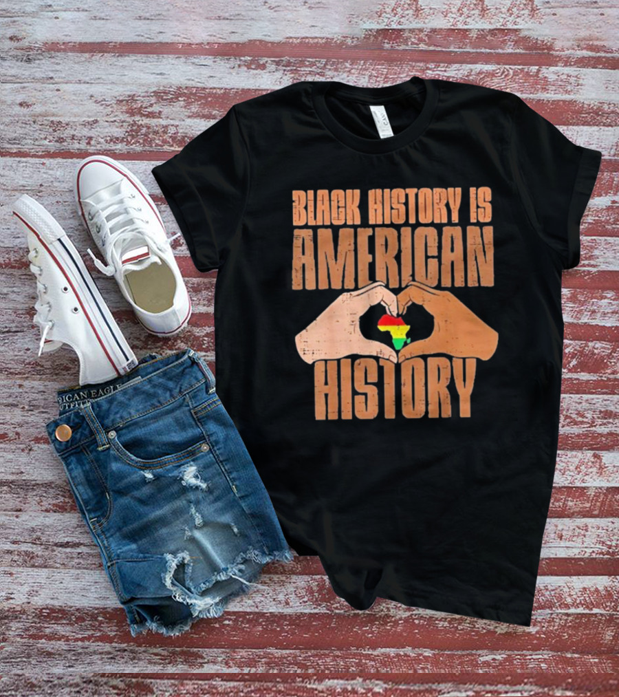 Heart Map Black History Is American History T-Shirt