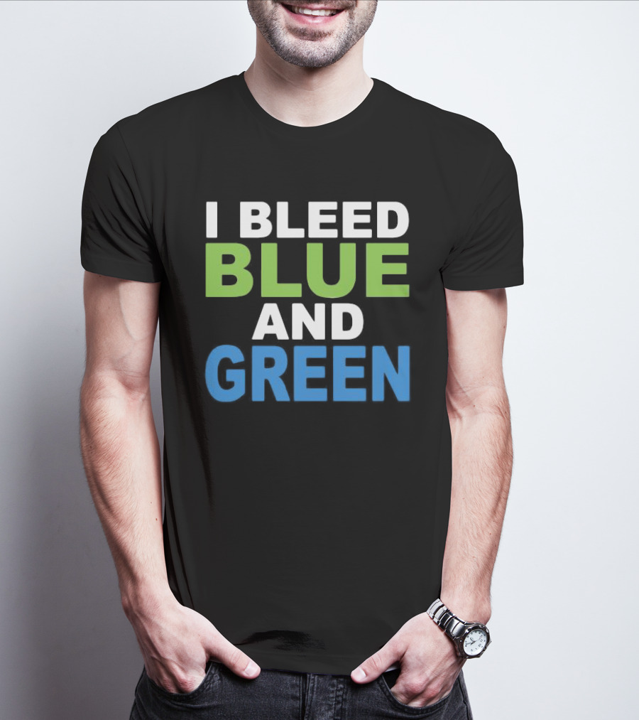 I Bleed Blue And Green T-Shirt