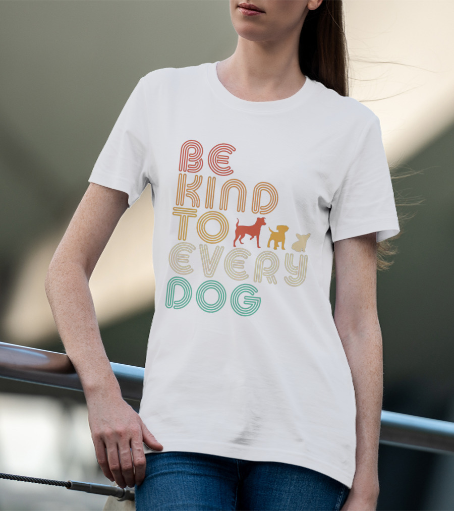 Be Kind To Every Dog In Retro Style With Colorful Canine T-Shirt