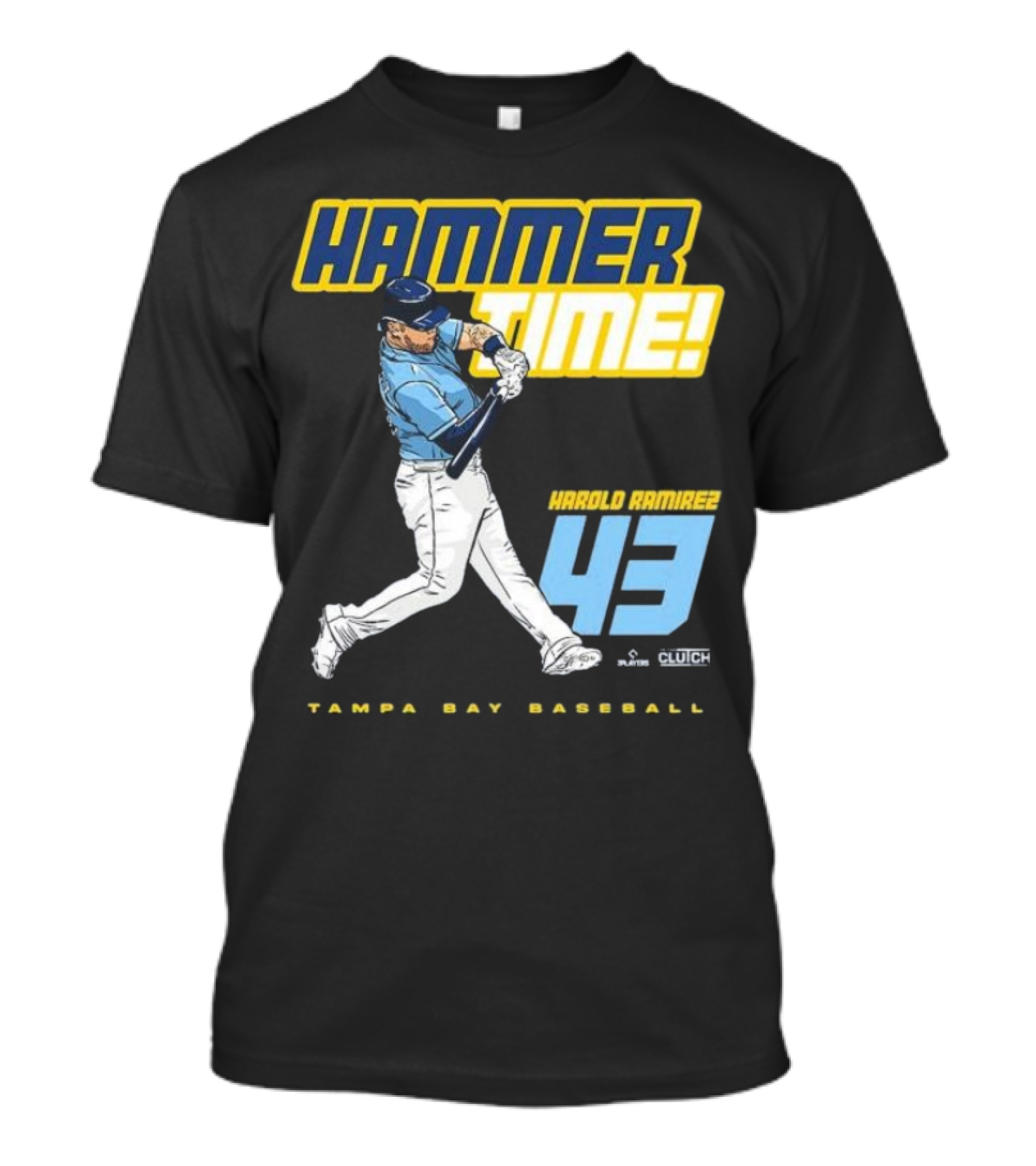Hammer Time Harold Ramirez 43 Tampa Bay Baseball T-Shirt