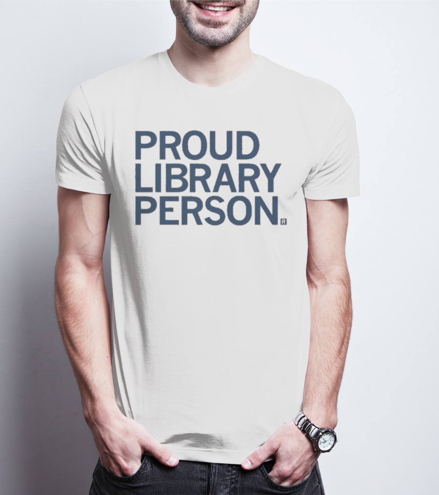 Proud Library Person T-Shirt