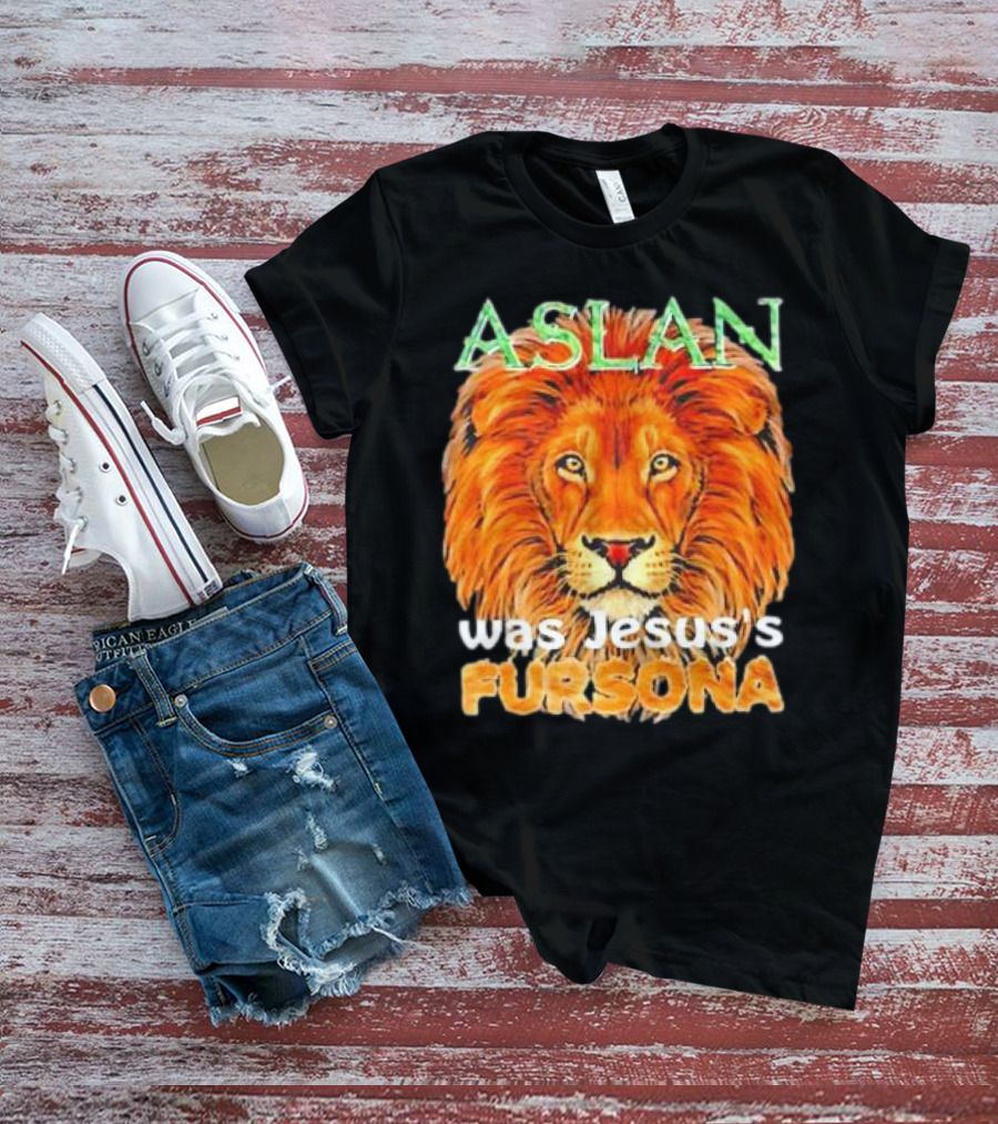 Aslan Was Jesus’s Fursona Lion T-Shirt