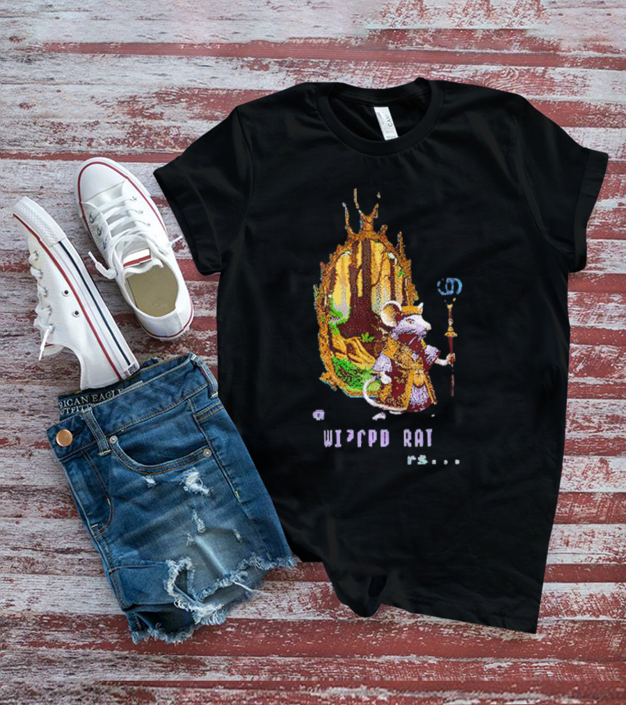 A Wizard Rat Re	R’s…est. T-Shirt