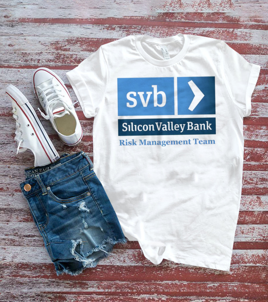 SVB Silicon Valley Bank Risk Management Team T-Shirt