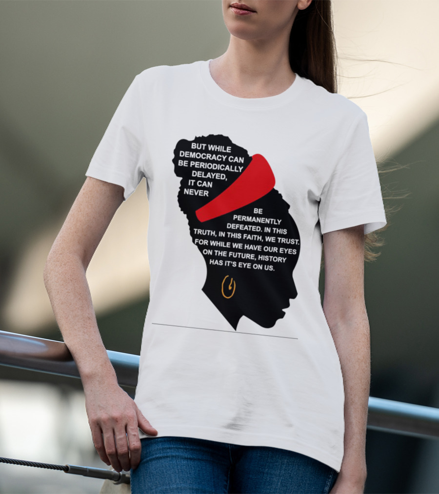 Amanda Gorman Democracy Periodically Delayed Never Permanently Defeated Silhouette With Red Headband T-Shirt